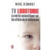 TV Lobotomie