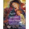 La mission de la Vierge Marie