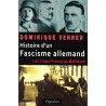 Histoire d'un fascisme allemand