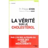 La vérité sur le cholestérol