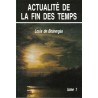 Actualite de la fin des temps Tome 1