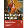 Les chapelets spéciaux