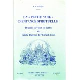 La petite voie d'enfance spirituelle