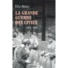 La Grande Guerre des civils (1914-1919)