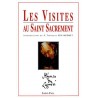 Les visites au Saint Sacrement