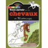 Tout savoir sur les chevaux en 30 coloriages !