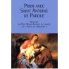 Prier avec Saint Antoine de Padoue