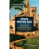 Divin Moyen Age