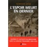 L'espoir meurt en dernier