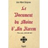 Le document du moine d'Aïn Karem