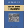 Vers un ordre social chrétien