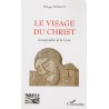 Le visage du Christ - Iconographie de la Croix