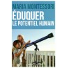 Eduquer le potentiel humain