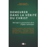 Demeurer dans la vérité du Christ