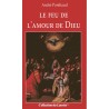 Le feu de l'amour de Dieu