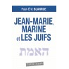 Jean-Marie, Marine et les juifs