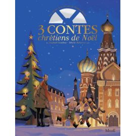 3 contes chrétiens de Noël