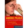 Amère Pilule - 3° édition