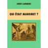 Qui était Mahomet ?