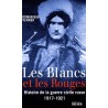 Les Blancs et les Rouges