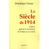 Le Siècle de 1914