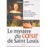 Le mystère du cœur de saint Louis