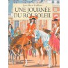 Une journée du Roi-Soleil