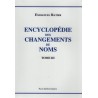 Encyclopédie des changements de noms Tome III