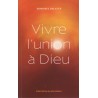 Vivre l'union à Dieu