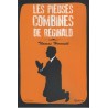 Les pieuses combines de Réginald