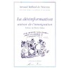 La désinformation autour de l'immigration