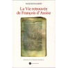 La vie retrouvée de François d'Assise