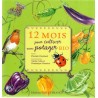 12 mois pour cultiver mon potager bio