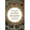 La fleur des saints