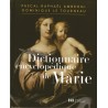 Dictionnaire encyclopédique de Marie