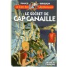 Le secret de Cap Canaille