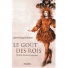 Le goût des rois