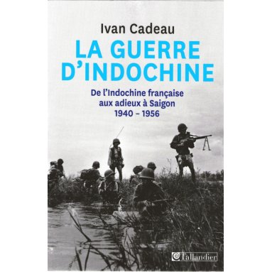 La guerre d'Indochine