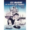 Ces marins qui défendirent la France