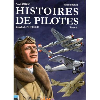 Histoires de pilotes Tome 4