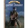 Le manuel du parfait chevalier