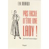 Pas facile d'être une lady !