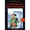 La révolte de Crève-Bouchure