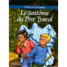 Le fantôme du Père Tracol