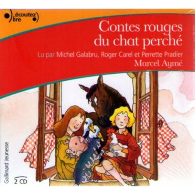 Marcel Aymé Les Contes Rouges Du Chat Perché Livres En Famille - 