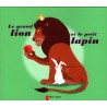 Le grand lion et le petit lapin