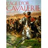 L'Âge d'or de la Cavalerie