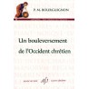 Un bouleversement de l'Occident chrétien