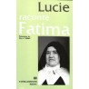 Lucie raconte Fatima