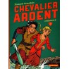 Chevalier Ardent L'intégrale 3